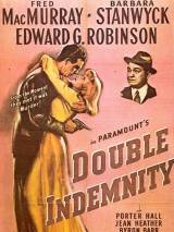Превью постера #62683 к фильму "Двойная страховка" (1944)