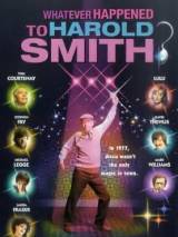 Что произошло с Гарольдом Смитом? / Whatever Happened to Harold Smith? (1999) отзывы. Рецензии. Новости кино. Актеры фильма Что произошло с Гарольдом Смитом?. Отзывы о фильме Что произошло с Гарольдом Смитом?