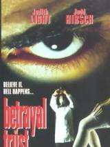 Вера и предательство / Betrayal of Trust (1994) отзывы. Рецензии. Новости кино. Актеры фильма Вера и предательство. Отзывы о фильме Вера и предательство