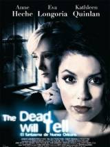 Только мертвые знают / The Dead Will Tell (2004) отзывы. Рецензии. Новости кино. Актеры фильма Только мертвые знают. Отзывы о фильме Только мертвые знают