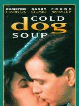 Превью постера #63430 к фильму "Cold Dog Soup" (1990)