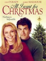 Превью постера #63783 к фильму "All I Want for Christmas" (2007)