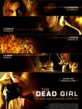 Превью постера #64500 к фильму "Мертвая девочка" (2006)