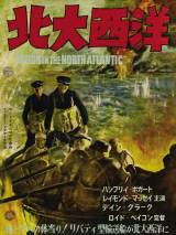Превью постера #64800 к фильму "Война в Северной Атлантике" (1943)