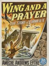 Превью постера #64855 к фильму "На одном крыле и молитве"  (1944)