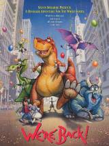 Мы вернулись! История динозавра / We`re Back! A Dinosaur`s Story (1993) отзывы. Рецензии. Новости кино. Актеры фильма Мы вернулись! История динозавра. Отзывы о фильме Мы вернулись! История динозавра