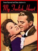 Превью постера #65217 к фильму "Мое глупое сердце" (1949)
