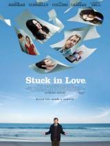 Застрял в любви / Stuck in Love (2012) отзывы. Рецензии. Новости кино. Актеры фильма Застрял в любви. Отзывы о фильме Застрял в любви