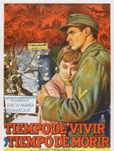 Превью постера #68933 к фильму "Время любить и время умирать"  (1958)