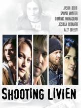 Застрелить Ливиена / Shooting Livien