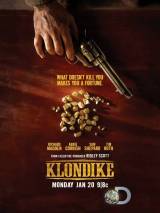 Превью постера #80166 к фильму "Клондайк" (2014)