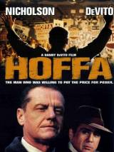 Хоффа / Hoffa (1992) отзывы. Рецензии. Новости кино. Актеры фильма Хоффа. Отзывы о фильме Хоффа