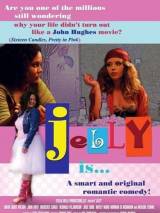 Превью постера #82773 к фильму "Jelly" (2010)