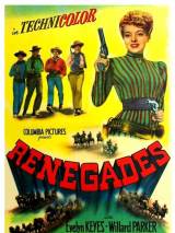 Превью постера #84832 к фильму "Ренегаты" (1946)