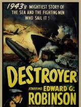 Эсминец / Destroyer (1943) отзывы. Рецензии. Новости кино. Актеры фильма Эсминец. Отзывы о фильме Эсминец