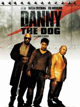 Превью постера #86003 к фильму "Дэнни Цепной пес" (2005)