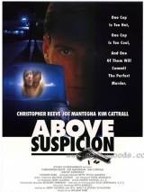 Вне подозрений / Above Suspicion (1995) отзывы. Рецензии. Новости кино. Актеры фильма Вне подозрений. Отзывы о фильме Вне подозрений