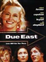 Дью-Ист / Due East (2002) отзывы. Рецензии. Новости кино. Актеры фильма Дью-Ист. Отзывы о фильме Дью-Ист