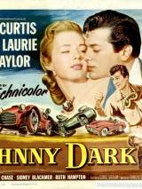 Превью постера #86648 к фильму "Джонни Дарк" (1954)