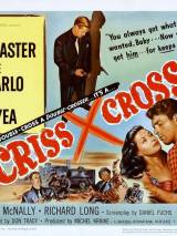 Превью постера #86689 к фильму "Крест - накрест" (1949)
