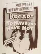 Превью постера #90517 к фильму "Иметь и не иметь" (1944)