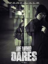 Тот, кто посмеет / He Who Dares (2014) отзывы. Рецензии. Новости кино. Актеры фильма Тот, кто посмеет. Отзывы о фильме Тот, кто посмеет