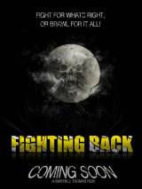 Превью постера #94867 к фильму "Fighting Back" (2018)