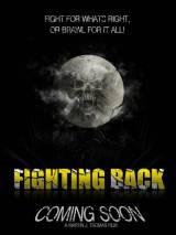 Превью постера #94867 к фильму "Fighting Back"  (2018)