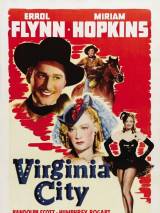Превью постера #97040 к фильму "Вирджиния-Сити" (1940)