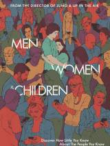 Превью постера #97951 к фильму "Мужчины, женщины и дети" (2014)