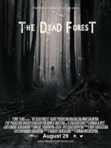 Превью постера #98163 к фильму "Мертвый лес" (2014)
