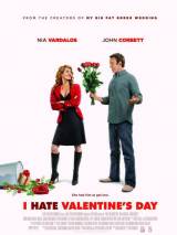 Превью постера #9237 к фильму "Я ненавижу день Святого Валентина" (2009)