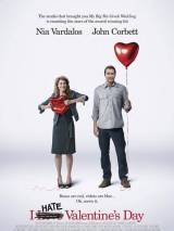 Превью постера #9238 к фильму "Я ненавижу день Святого Валентина" (2009)