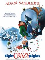 Восемь безумных ночей / Eight Crazy Nights (2002) отзывы. Рецензии. Новости кино. Актеры фильма Восемь безумных ночей. Отзывы о фильме Восемь безумных ночей