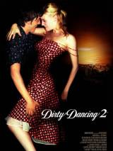 Превью постера #9939 к фильму "Грязные танцы 2: Гаванские ночи" (2004)