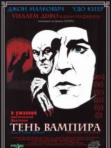 Превью постера #10369 к фильму "Тень вампира"  (2000)