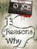 Netflix экранизируют молодежный роман "Тринадцать причин почему"