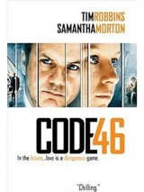 Превью постера #125168 к фильму "Код 46" (2003)