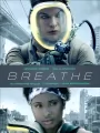 Постер к фильму "Дыши!"