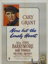 Превью постера #64847 к фильму "Только одинокое сердце" (1944)