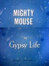 Превью постера #65182 к мультфильму "Mighty Mouse in Gypsy Life" (1945)