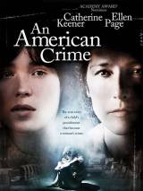 Превью постера #9537 к фильму "Американское преступление" (2007)
